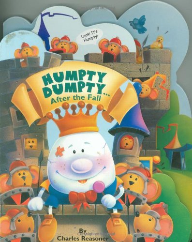 Stock image for Humpty Dumpty. after the Fall for sale by Better World Books