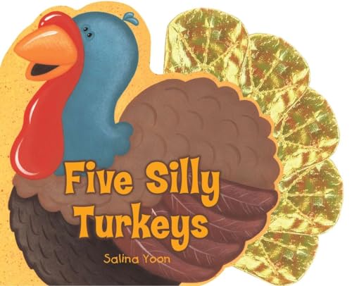 Beispielbild fr Five Silly Turkeys zum Verkauf von SecondSale