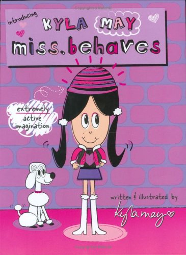 Stock image for Introducing Kyla May Miss. Behaves for sale by Better World Books