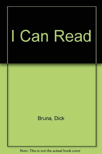 Dick Bruna:i Can Read (9780843115420) by Bruna, Dick