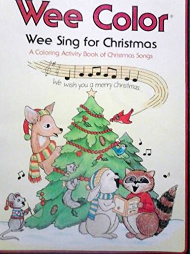 9780843117813: Wee Color Wee Sing for Christmas: A Coloring Activity Book of Christmas Songs