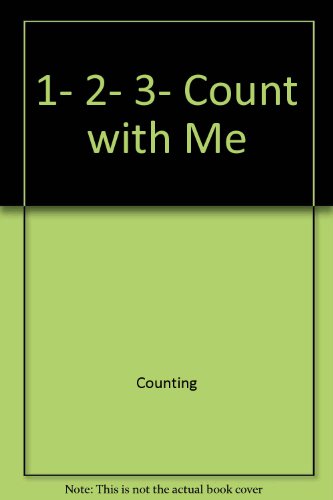 First Look:123 Count with me(A First look book) (9780843117974) by Reasoner, Charles