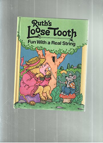 Imagen de archivo de Ruth's Loose Tooth a la venta por ThriftBooks-Dallas