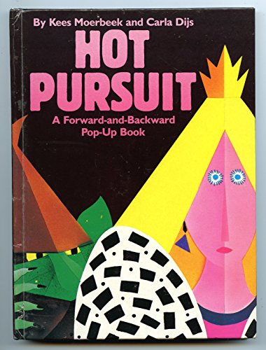 Stock image for Hot Pursuit : A Forward-And-Backward Pop-Up Book for sale by Companion Books