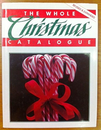 9780843118544: The Whole Christmas Catalogue