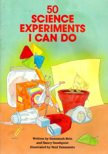 Imagen de archivo de 50 Science Experiments I Can Do (50 Things to Do Series) a la venta por BookHolders