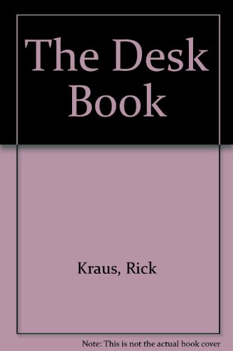 Desk Book (9780843119176) by Kraus, R.