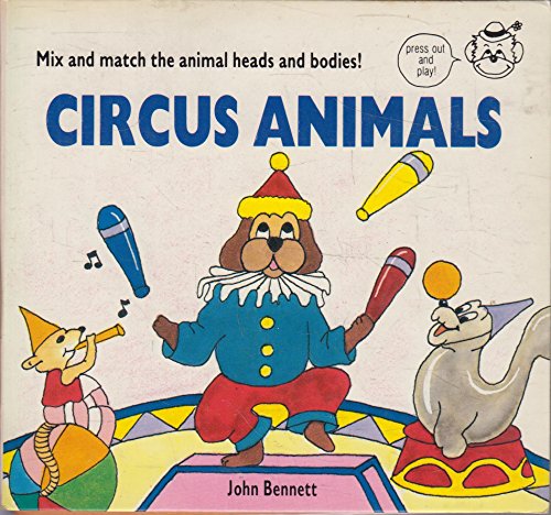 Circus Animals (9780843119329) by John Bennett