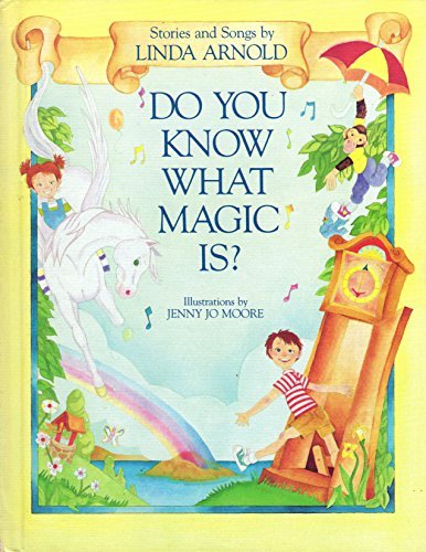 Beispielbild fr Do You Know What Magic Is? zum Verkauf von Alf Books