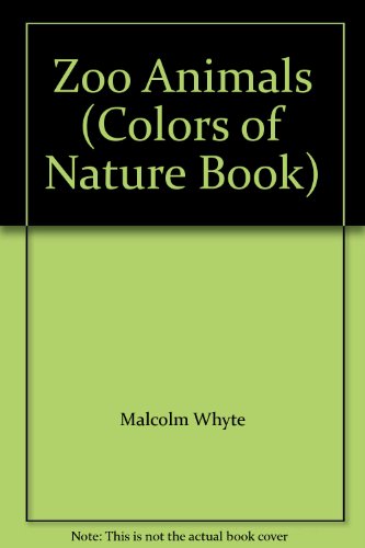 Stock image for Zoo Animals (Colors of Nature Book) for sale by Wonder Book