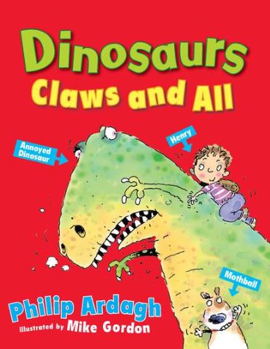 Imagen de archivo de Dinosaurs: Claws and All (Henry's House) a la venta por More Than Words