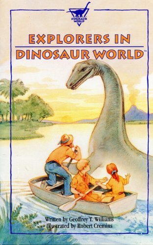 Beispielbild fr Explorers in Dinosaur World zum Verkauf von Gulf Coast Books