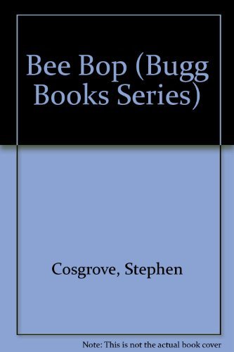 Imagen de archivo de Bee Bopp (Bugg Books Series) a la venta por Once Upon A Time Books