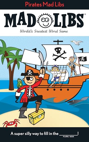 9780843123135: Pirates Mad Libs (Mad Libs (Unnumbered Paperback)) [Idioma Ingls]: World's Greatest Word Game