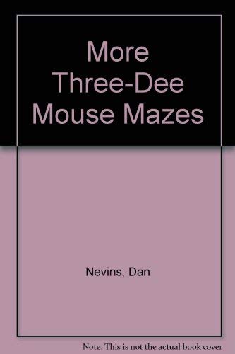 Beispielbild fr More 3-d Mouse Mazes zum Verkauf von Wonder Book