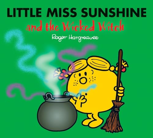 Beispielbild fr Little Miss Sunshine and the Wicked Witch zum Verkauf von Blackwell's