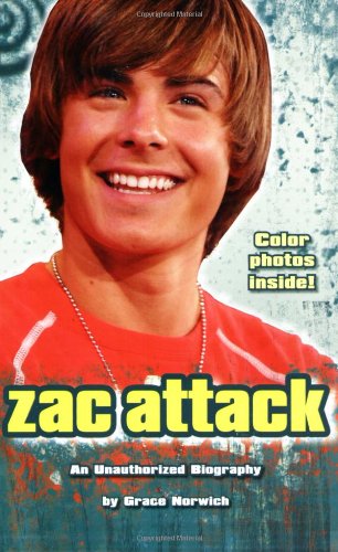9780843124965: Zac Attack: An Unauthorized Biography
