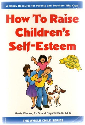9780843125252: How to Raise Children's Self-Esteem