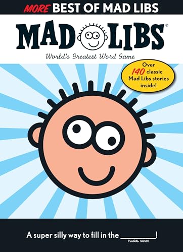 Beispielbild fr More Best of Mad Libs: World's Greatest Word Game zum Verkauf von ICTBooks