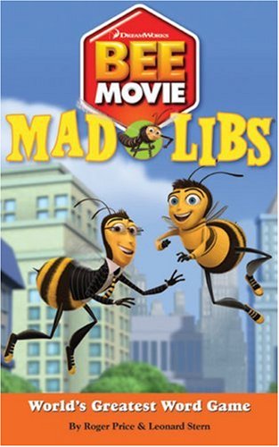 Bee Movie Mad Libs (9780843126754) by Richard Price; Leonard Stern