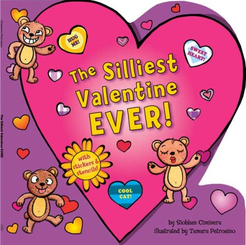 Beispielbild fr The Silliest Valentine EVER! zum Verkauf von BookHolders