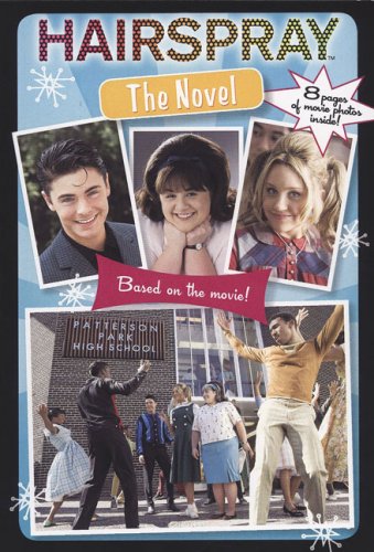 Stock image for Hairspray: The Novel for sale by Gulf Coast Books