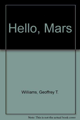 9780843127454: Hello, Mars