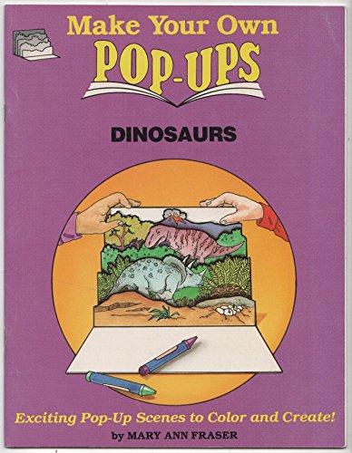 Stock image for Make Your Own Pop-Ups: Dinosaurs for sale by Wonder Book