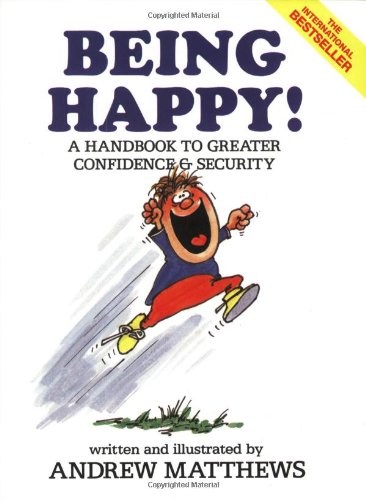 9780843128680: Being Happy: A Handbook to Greater Confidence and Security
