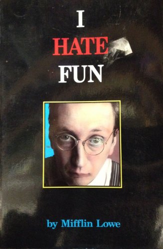 Imagen de archivo de I Hate Fun a la venta por HPB-Ruby