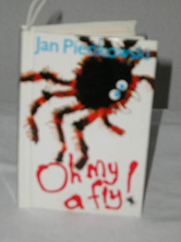 Oh My a Fly! mini (Minipops) (9780843129656) by Pienkowski, Jan