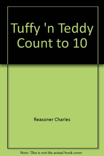 Beispielbild fr Tuffy 'n Teddy Count to Ten zum Verkauf von -OnTimeBooks-