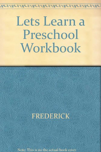 9780843130195: Lets Learn a Preschool Workbook