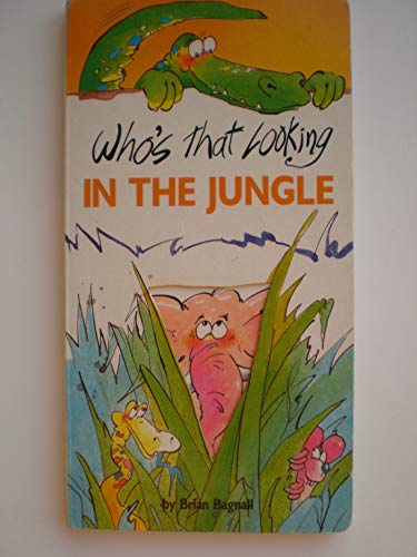 Stock image for Who's That Looking in the Jungle for sale by Table of Contents