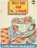 Beispielbild fr Very Tall and Very Small zum Verkauf von Wonder Book