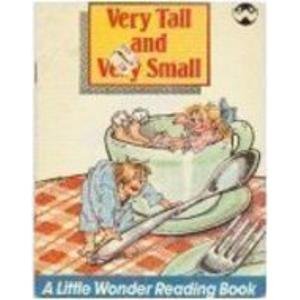 Stock image for Very Tall and Very Small for sale by Wonder Book