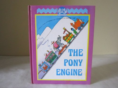 Beispielbild fr The Pony Engine zum Verkauf von Wonder Book