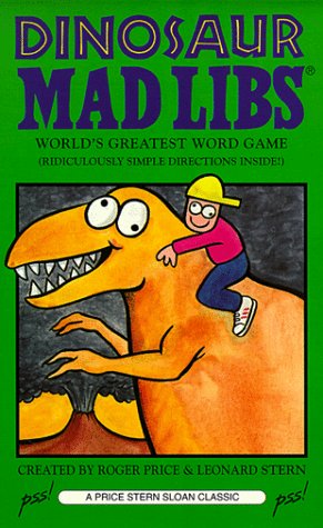 9780843135282: Dinosaur Mad-Libs (Price Stern Sloan Classic)