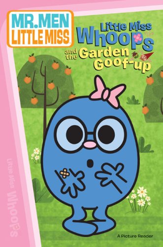 9780843135855: Little Miss Whoops and the Garden Goof-up (Mr. Men and Little Miss)