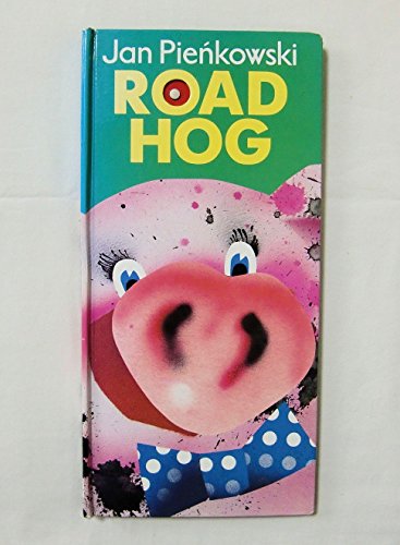 Road Hog (9780843135862) by Pienkowski, Jan