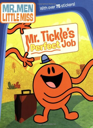 Beispielbild fr Mr. Tickle's Perfect Job (The Mr. Men Show) zum Verkauf von Wonder Book