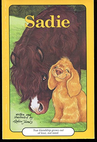 Sadie (Serendipity Book) (9780843136111) by James, Robin