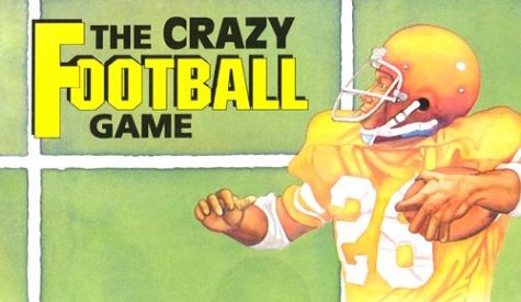 Crazy Game: Football (Crazy Games) - Price Stern Sloan: 9780843136609 -  AbeBooks