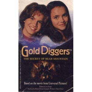 Beispielbild fr Gold Diggers : The Novelization zum Verkauf von Better World Books