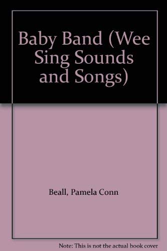 9780843139853: Baby Band (Wee Sing Sounds and Songs)