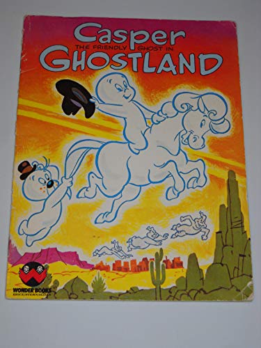 9780843141184: Casper the Friendly Ghost in Ghostland (Wonder Books)