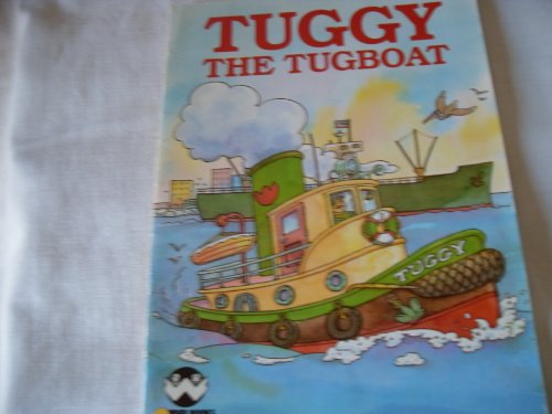 Beispielbild fr Tuggy the Tugboat zum Verkauf von Wonder Book