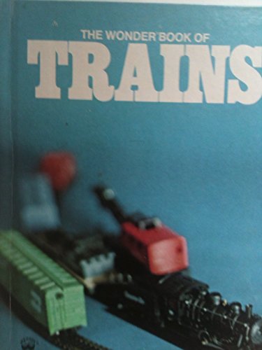 Stock image for The Wonder Book of Trains for sale by Alf Books