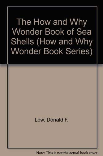 9780843142754: The How and Why Wonder Book of Sea Shells