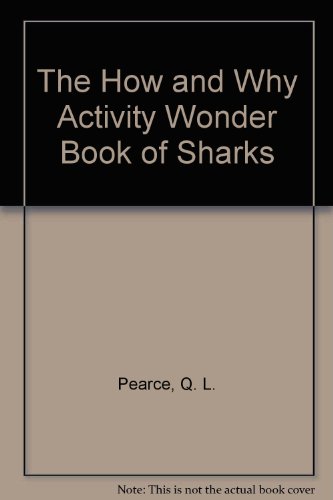 Imagen de archivo de The How and Why Activity Wonder Book of Sharks a la venta por Wonder Book